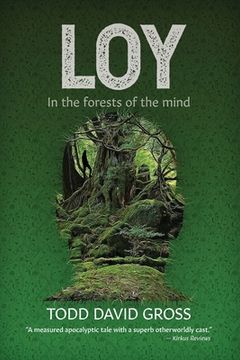 portada Loy: In the forests of the mind