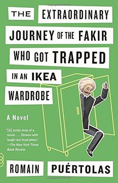 portada The Extraordinary Journey of the Fakir who got Trapped in an Ikea Wardrobe (Vintage Contemporaries) (en Inglés)