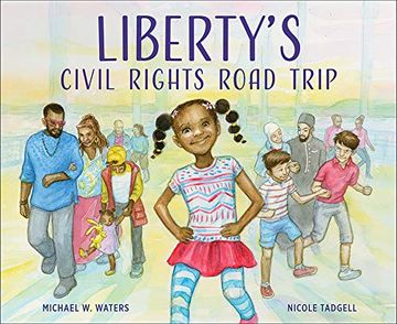 portada Liberty's Civil Rights Road Trip (in English)