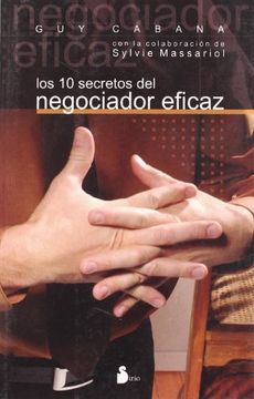 portada Los 10 Secretos del Negociador Eficaz (in Spanish)