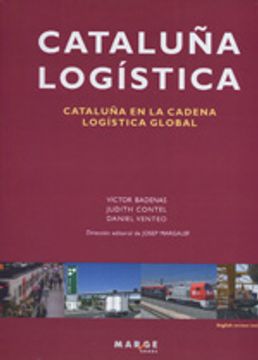 portada Cataluña Logística: Cataluña en la cadena logística global (Biblioteca De Logistica)