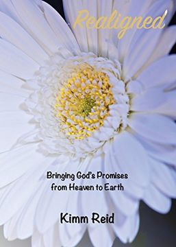 portada Realigned: Bringing God's Promises from Heaven to Earth
