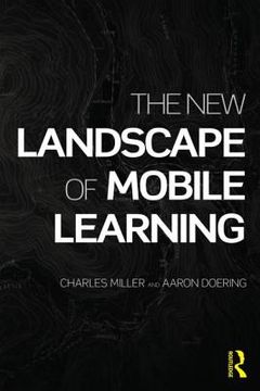 portada the new landscape of mobile learning: redesigning education in an app-based world