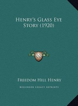 portada henry's glass eye story (1920) (en Inglés)