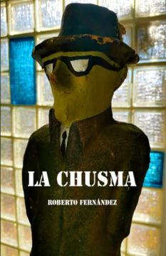 portada La Chusma: Thriller Policiaco Urbano, una Trama Llena de Misterio, Suspense y Algo de Humor. (Serie