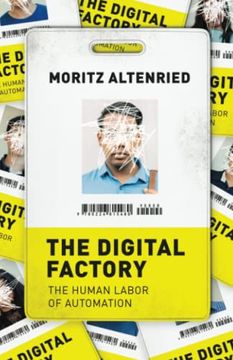 portada The Digital Factory: The Human Labor of Automation (en Inglés)