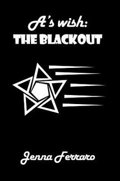 portada A's Wish: The Blackout (in English)