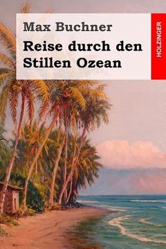 portada Reise durch den Stillen Ozean (in German)