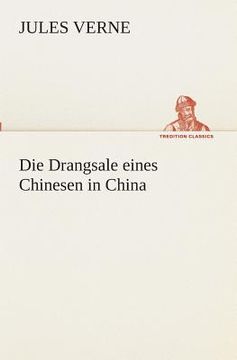 portada Die Drangsale eines Chinesen in China (in German)