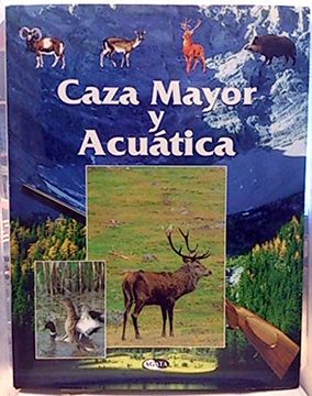 portada CAZA MAYOR Y ACUÁTICA (in Spanish)