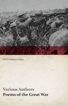 portada Poems of the Great war - Published on Behalf of the Prince of Wales'S National Relief Fund (Wwi Centenary Series) 