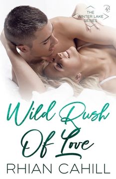 portada Wild Rush Of Love (en Inglés)
