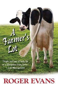 portada A Farmer's Lot (en Inglés)