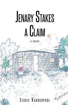 portada Jenary Stakes A Claim: Revised Edition