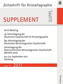 portada 19. Jahrestagung der Deutschen Gesellschaft für Kristallographie, September 2011, Salzburg, Austria (Zeitschrift fur Kristallographie 