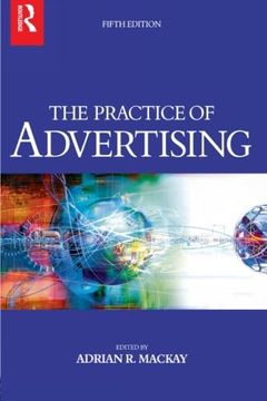 portada The Practice of Advertising, Fifth Edition (en Inglés)