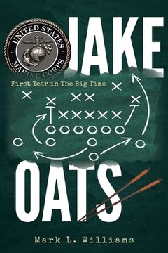 portada Jake Oats: First Year in The Big Time (en Inglés)