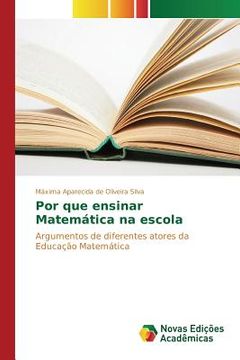 portada Por que ensinar Matemática na escola (en Portugués)