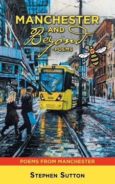 portada Manchester and Beyond -Poems: Poems from Manchester (in English)