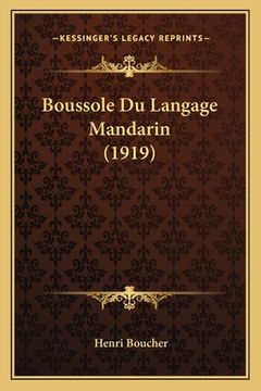 portada Boussole Du Langage Mandarin (1919) (en Francés)