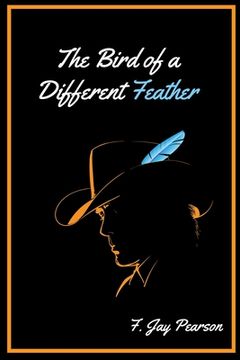 portada The Bird Of A Different Feather