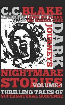 portada Dark Journeys: Nightmare Stories, Volume 4 (en Inglés)