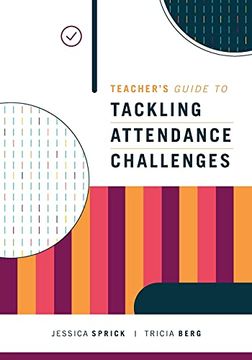 portada Teacher'S Guide to Tackling Attendance Challenges (en Inglés)