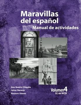 portada Maravillas del Espanol - Manual de Actividades: Volume 4
