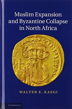 portada Muslim Expansion and Byzantine Collapse in North Africa (in English)
