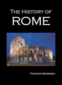 portada the history of rome, volumes 1-5 (en Inglés)
