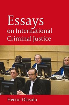 portada Essays on International Criminal Justice (en Inglés)