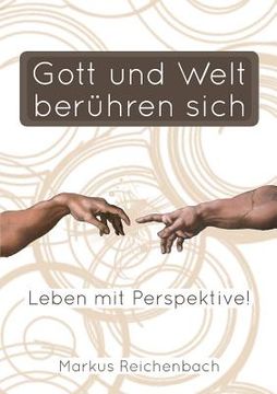 portada Gott Und Welt Beruhren Sich (en Alemán)