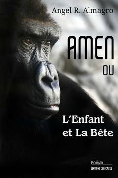 portada AMEN ou L'Enfant et La Bête (in French)