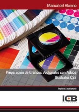 portada Manual Preparación de Gráficos Vectoriales con Adobe Illustrator cs3