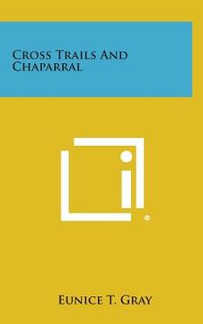 portada Cross Trails and Chaparral