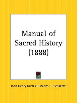 portada manual of sacred history (en Inglés)