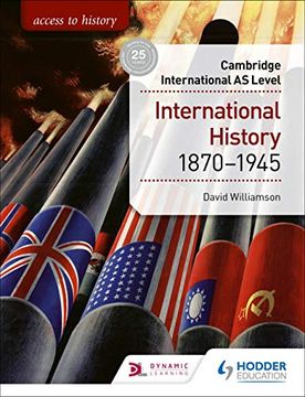 portada Access to History for Cambridge International as Level: International History 1870-1945 (in English)