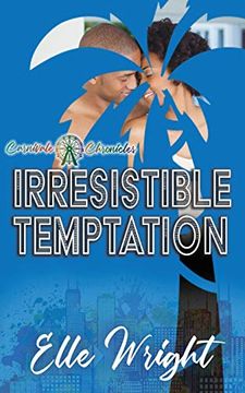 portada Irresistible Temptation: Carnivale Chronicles (en Inglés)