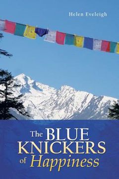 portada The Blue Knickers of Happiness (en Inglés)