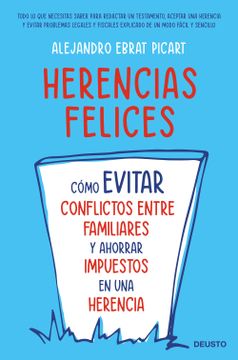 portada Herencias felices - Alejandro Ebrat Picart - Libro Físico (in CAST)