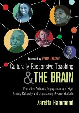 portada Culturally Responsive Teaching and The Brain: Promoting Authentic Engagement and Rigor Among Culturally and Linguistically Diverse Students (en Inglés)