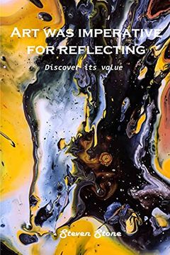 portada Art was Imperative for Reflecting: Discover its Value (en Inglés)