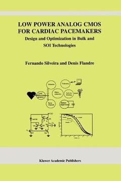 portada low power analog cmos for cardiac pacemakers: design and optimization in bulk and soi technologies (in English)