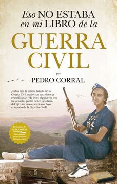 portada Eso no Estaba en mi Libro de la Guerra Civil (in Spanish)