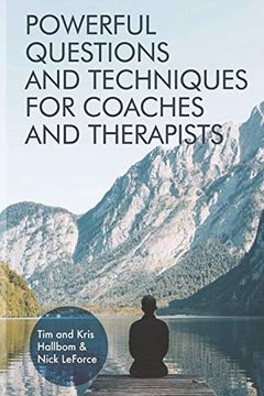 portada Powerful Questions and Techniques for Coaches and Therapists (en Inglés)