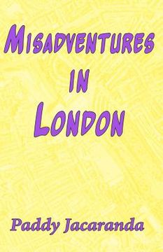 portada misadventures in london (en Inglés)