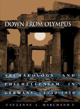 portada Down From Olympus: Archaeology and Philhellenism in Germany, 1750-1970 (en Inglés)