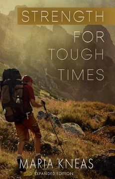portada Strength for Tough Times, 2nd edition: Encouragement from God's Word (en Inglés)