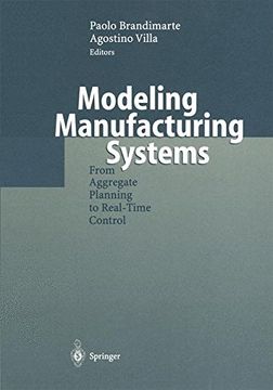 portada modeling manufacturing systems: from aggregate planning to real-time control (en Inglés)