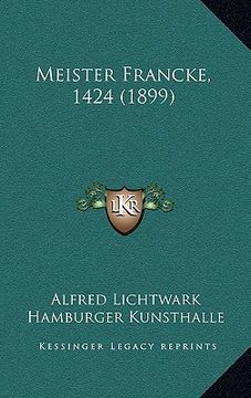 portada Meister Francke, 1424 (1899) (in German)